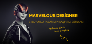 Marvelous Designer Eğitimi ve Kursu