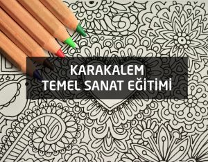 Karakalem Temel Sanat Eğitimi Kursu