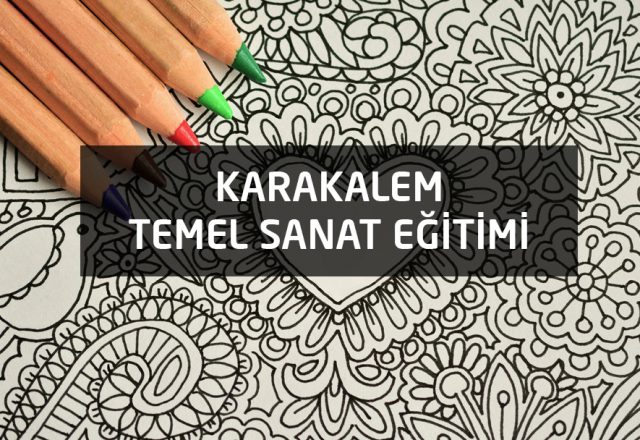 Karakalem Temel Sanat Eğitimi Kursu